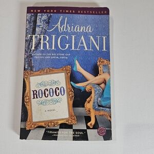 Rococo By Adriana Trigiani Romantic‎ Comedy Paperback Fiction 2006 Ballentine